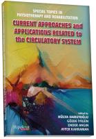 Current Approaches and  Applıcatıons related to  the Cırculatory System