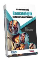 Aile Hekimleri İçin Romatolojik Hastalıklara Genel Yaklaşım