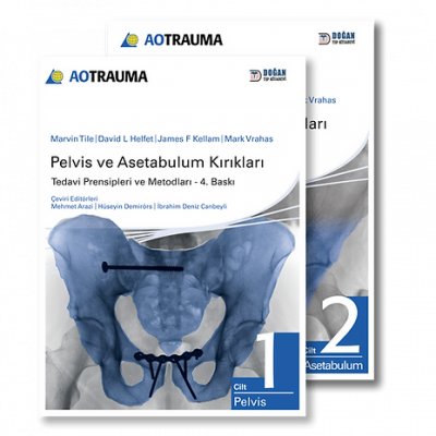 AO TRAUMA Pelvis ve Asetabulum Kırıkları 2 Cilt