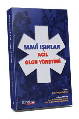 Mavi Işıklar Acil Olgu Yönetimi Acil Tıp Doğan Mutlu