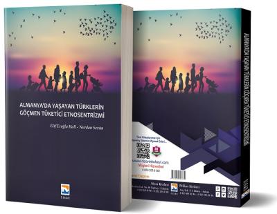 Almanya'da Yaşayan Türklerin Göçmen Tüketici Etnosentrizmi Akademik El