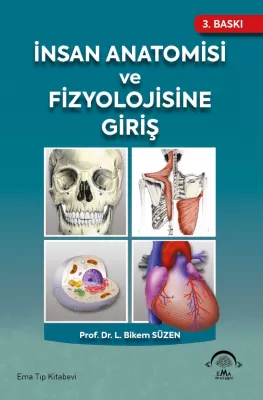 İnsan Anatomisi ve Fizyolojisine Giriş 3. Baskı