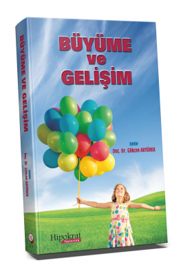 Büyüme ve Gelişim Ergoterapi Gökçen Akyürek