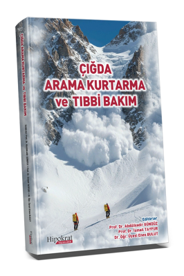 Çığda Arama Kurtarma ve Tıbbi Bakım Acil Tıp Abdulkadir Gündüz