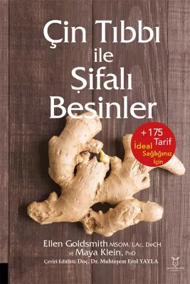 Çin Tıbbı ile Şifalı Besinler