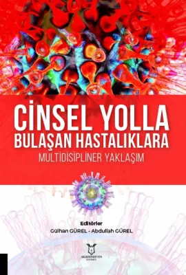 Cinsel Yolla Bulaşan Hastalıklara Multidisipliner Yaklaşım