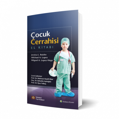 Çocuk Cerrahisi El Kitabı Çocuk Sağlığı ve Hastalıkları İlyas Yolbaş