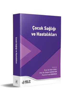 Çocuk Sağlığı ve Hastalıkları Çocuk Sağlığı ve Hastalıkları Fahri Oval