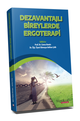 Dezavantajlı Bireylerde Ergoterapi Ergoterapi Gonca Bumin