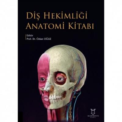 Diş Hekimliği Anatomi Kitabı Anatomi Özkan OĞU