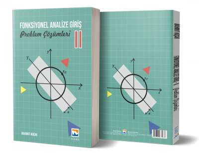 Fonksiyonel Analize Giriş - II Problem Çözümleri