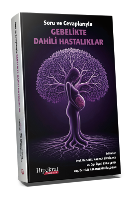 Gebelikte Dahili Hastalıklar Kadın Hastalıkları ve Doğum Sibel Karaca 