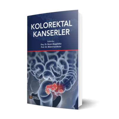 Kolorektal Kanserler İç Hastalıkları Baran Akgündüz