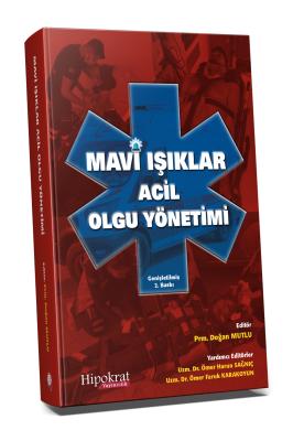 Mavi Işıklar Acil Olgu Yönetimi Acil Tıp Doğan Mutlu