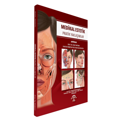 Medikal Estetik Pratik Yaklaşımlar Dermatoloji Sedat Meydan