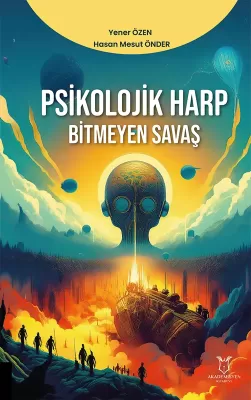 Psikolojik Harp Bitmeyen Savaş