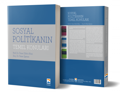 Sosyal Politikanın Temel Konuları Akademik Yener Şişman