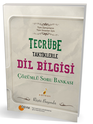 Tecrübe Taktiklerle Dil Bilgisi Çözümlü Soru Bankası
