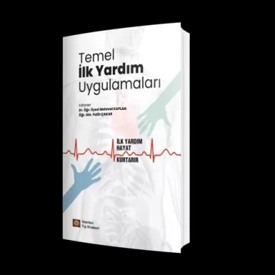 Temel İlk Yardım Uygulamaları