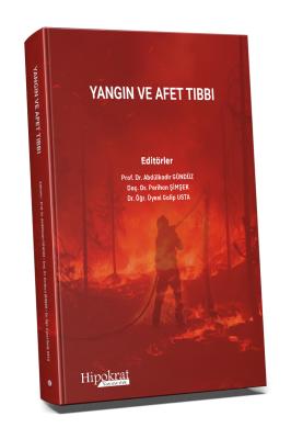 Yangın ve Afet Tıbbı Tıp Kitapları Abdülkadir Gündüz